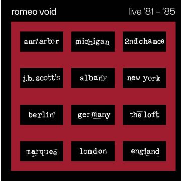ROMEO VOID - BEST OF ROMEO VOID LIVE '81-'85
