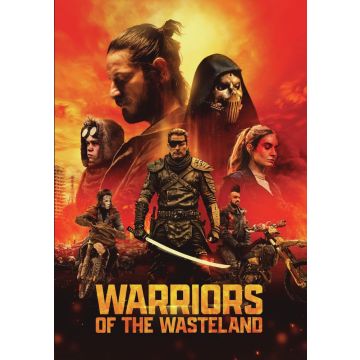 WARRIORS OF THE WASTELAND