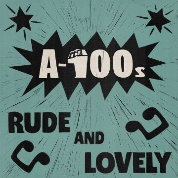 A-100S - RUDE & LOVELY (WHITE VINYL)