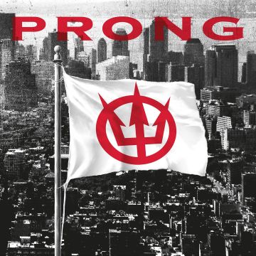 PRONG - PRONG