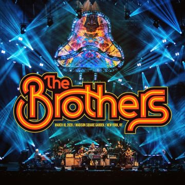 BROTHERS - MARCH 10, 2020 MADISON SQUARE GARDEN