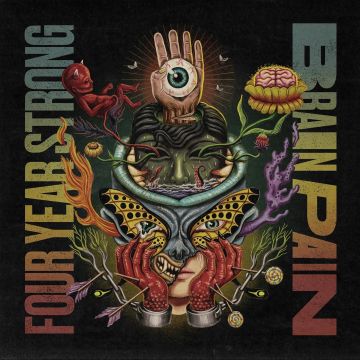 FOUR YEAR STRONG - BRAIN PAIN (DELUXE)