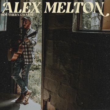 ALEX MELTON - SOUTHERN CHARM