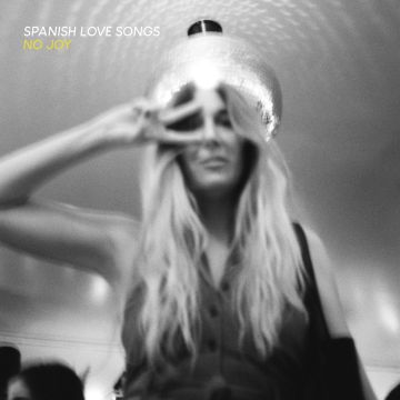SPANISH LOVE SONGS - NO JOY
