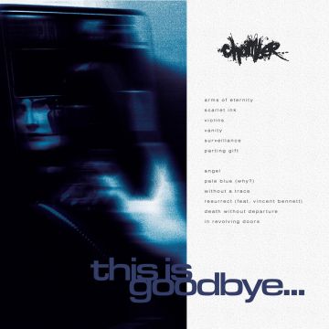 CHAMBER - THIS IS GOODBYE...
