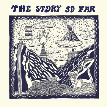 Story So Far, The - The Story So Far
