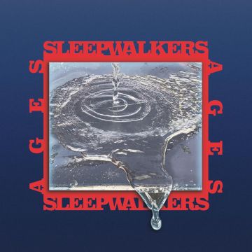 SLEEPWALKERS - AGES