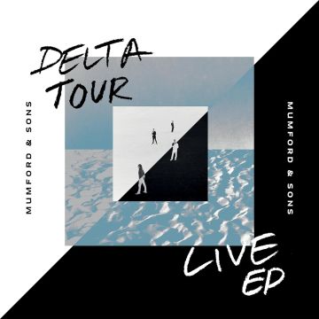MUMFORD & SONS - DELTA LIVE EP