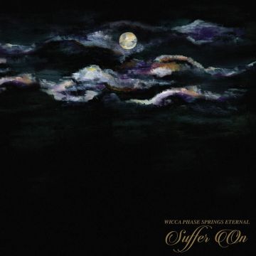 WICCA PHASE SPRINGS ETERNAL - SUFFER ON (PINK W/NEON PURPLE SPLATTER VINYL)