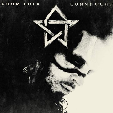 CONNY OCHS - DOOM FOLK