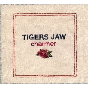 TIGERS JAW - CHARMER