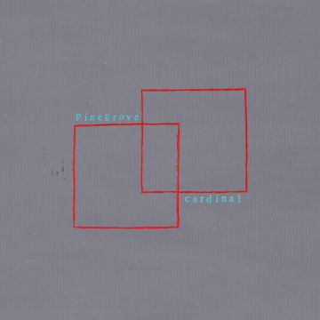 PINEGROVE - CARDINAL (EXPANDED EDITION)