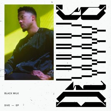BLACK MILK - DIVE