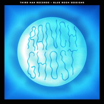 Ranch Ghost - Blue Room Sessions