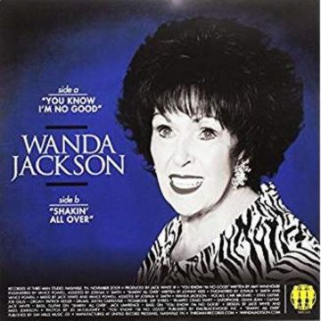 Wanda Jackson - You Know I'm No Good b/w Shakin' All Over
