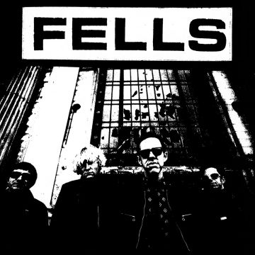 Fells, The - Close Your Eyes / Never Be Your Man