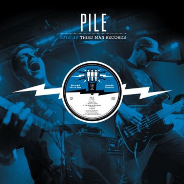 PILE - LIVE AT THIRD MAN RECORDS 04-16-2017
