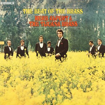 HERB; TIJUANA BRASS ALPERT - BEAT OF THE BRASS