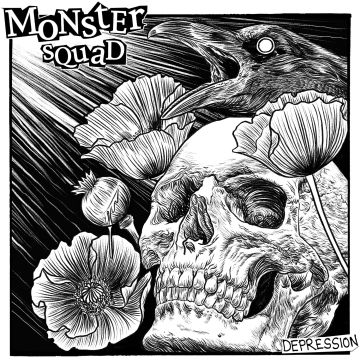 MONSTER SQUAD - DEPRESSION