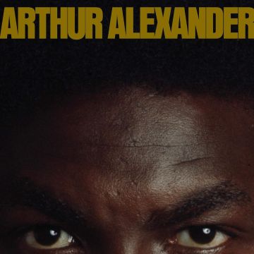 ARTHUR ALEXANDER - ARTHUR ALEXANDER