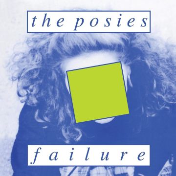 POSIES - FAILURE