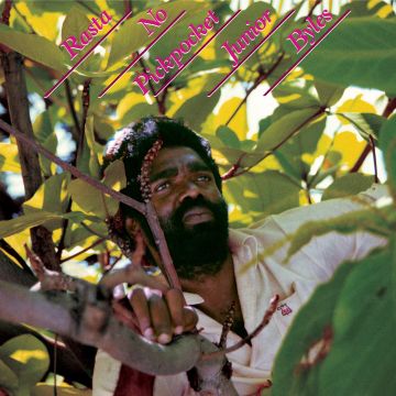 JUNIOR BYLES - RASTA NO PICKPOCKET