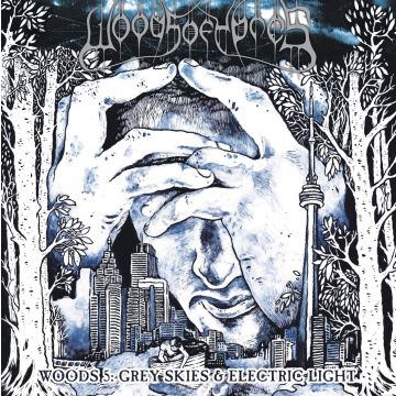 WOODS OF YPRES - WOODS 5: GREY SKIES & ELECTRIC LIGHT