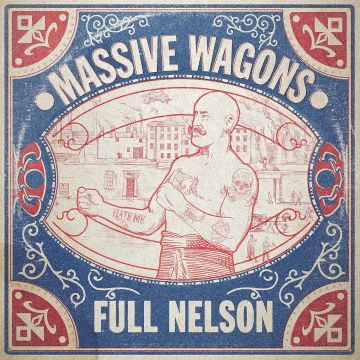MASSIVE WAGONS - FULL NELSON