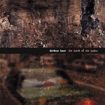 DARKEST HOUR - MARK OF JUDAS