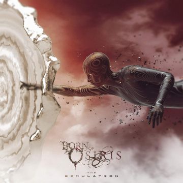 BORN OF OSIRIS - SIMULATION