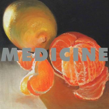 MEDICINE - TO THE HAPPY FEW