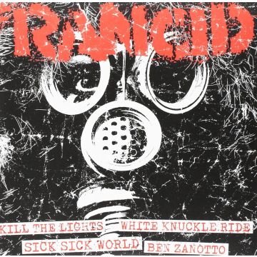 RANCID - KILL THE LIGHTS+WHITE KNUCKLE/SICK SICK WORLD+BEN