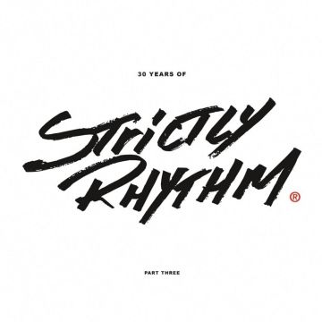 Various Artists - 30 Years Of Strictly Rhythm Part Three