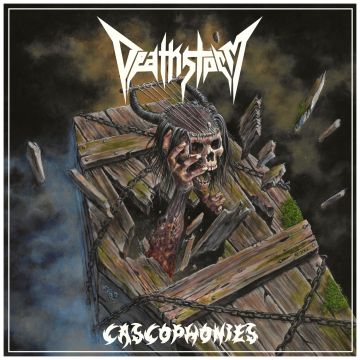 DEATHSTORM - CASCOPHONIES