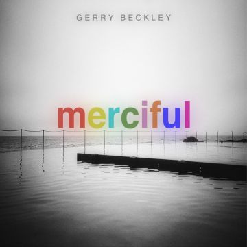 GERRY BECKLEY - MERCIFUL (BLOOD MOON VINYL)