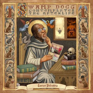 SWAMP DOGG - SWAMP DOGG CONTEMPLATES THE AFTERLIFE
