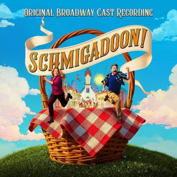 CINCO PAUL - SCHMIGADOON! (ORIGINAL BROADWAY CAST RECORDING)