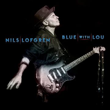 NILS LOFGREN - BLUE WITH LOU
