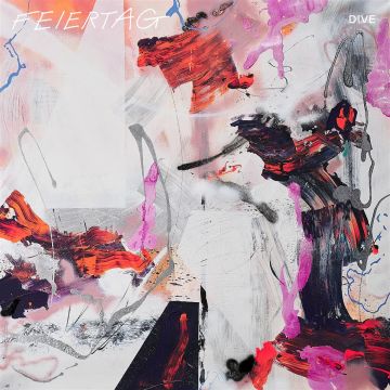 FEIERTAG - DIVE