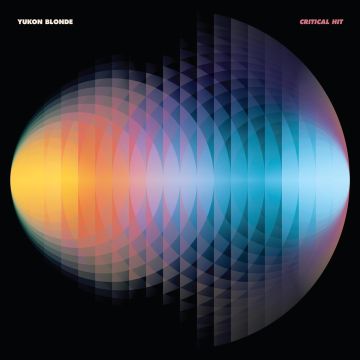 YUKON BLONDE - CRITICAL HIT