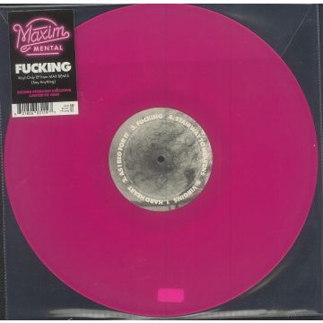 MAXIM MENTAL - FUCKING EP (TRANSLUCENT PINK VINYL W/ ETCHED B-SIDE)