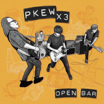 PKEW PKEW PKEW - OPEN BAR