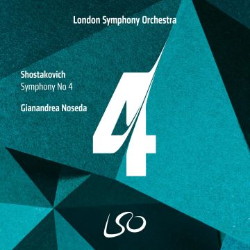 LONDON SYMPHONY ORCHESTRA & GIANANDREA NOSEDA - SHOSTAKOVICH: SYMPHONY NO.4