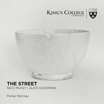 PARKER RAMSAY - STREET: NICO MUHLY & ALICE GOODMAN