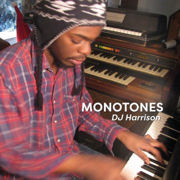DJ HARRISON - MONOTONES
