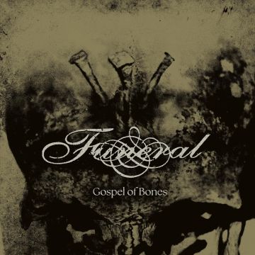 FUNERAL - GOSPEL OF BONES (33RPM)