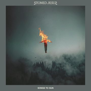 STONED JESUS - SONGS TO SUN