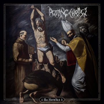 ROTTING CHRIST - HERETICS