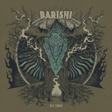 BARISHI - OLD SMOKE