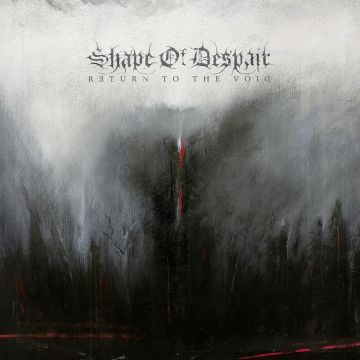 SHAPE OF DESPAIR - RETURN TO THE VOID